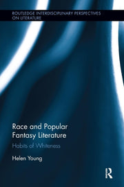 Race & Popular Fantasy Literature