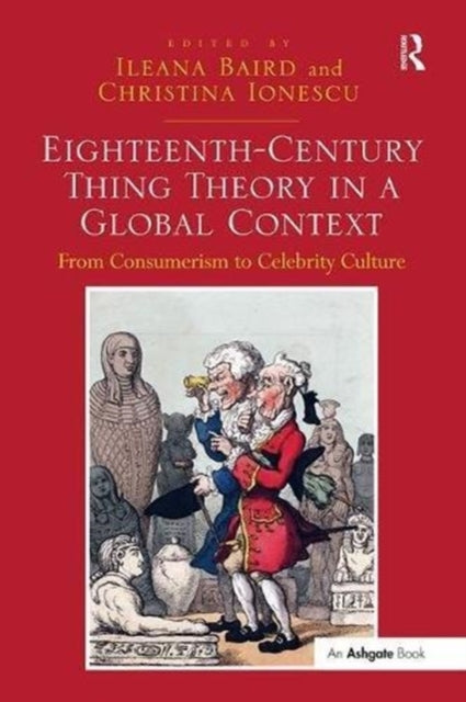 Eighteenthcentury Thing Theory In A Glob