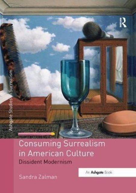 Consuming Surrealism In American Culture