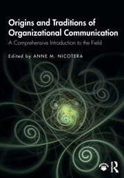 Origins & Traditions Of Organizational C
