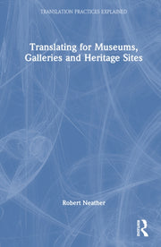 Translating For Museums Galleries & Heri