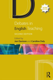 Debates In English Teaching By Daly, Caroline