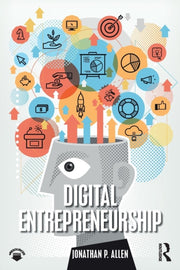 Digital Entrepreneurship By Allen, Jonathan P.