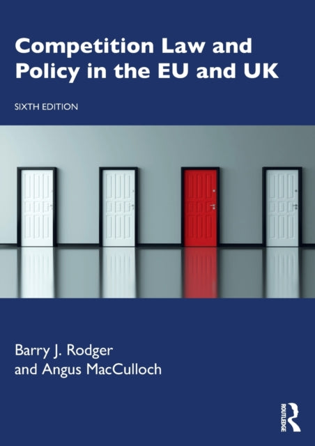 Competition Law & Policy In The Eu & Uk