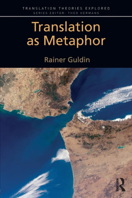 Translation As Metaphor