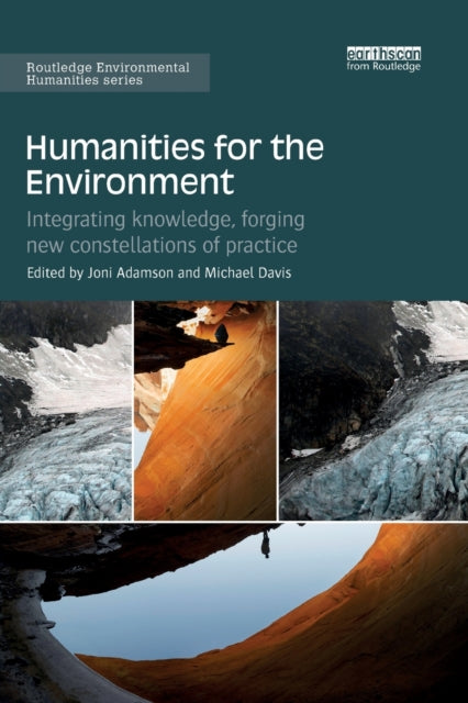 Humanities For The Environment: Integrat