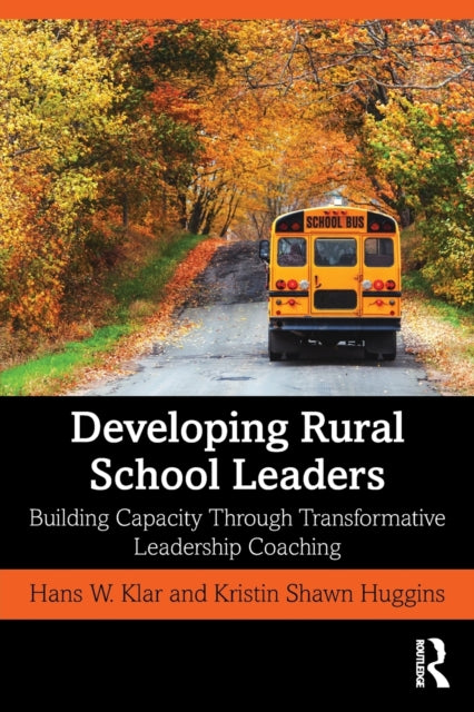 Developing Rural School Leaders: Buildin