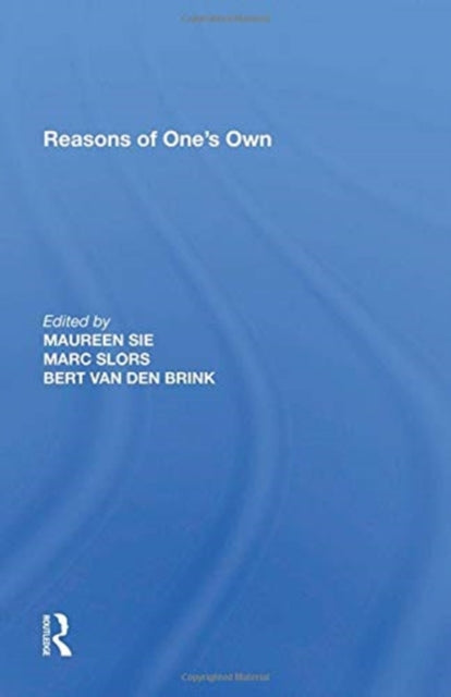 Reasons Of Ones Own