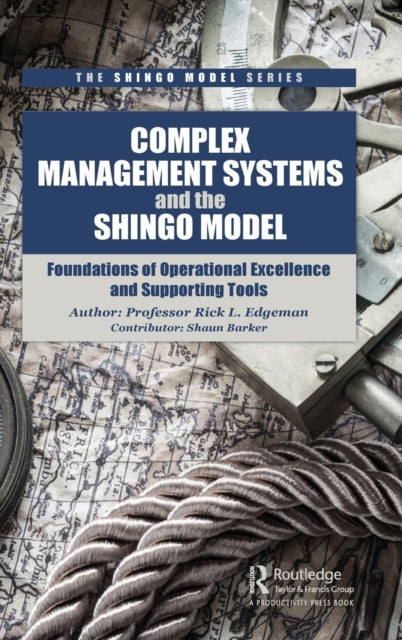 Complex Management Systems & The Shingo