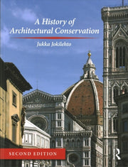 History Of Architectural Conservation