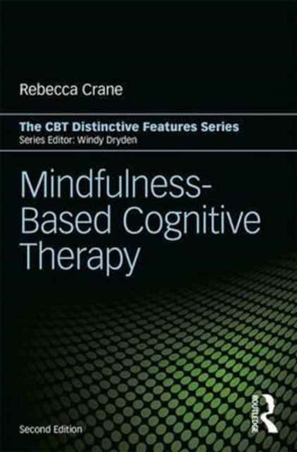 Mindfulness Based Cognitive Therapy