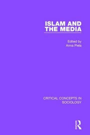 Piela Islam And The Media Vol. Ii