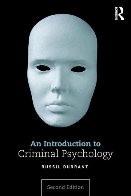 Introduction To Criminal Psychology By Durrant, Russil