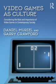 Video Games As Culture