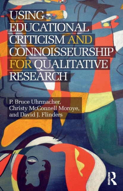 Using Educational Criticism Connoisseurs