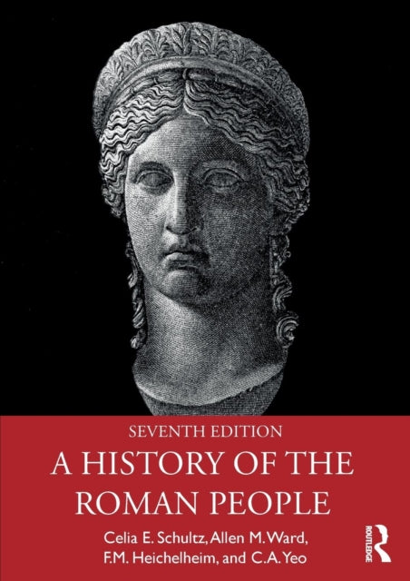 History Of The Roman People By Schultz, Celia E.