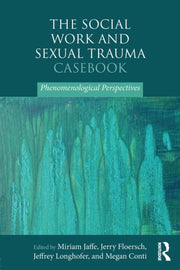 Social Work & Sexual Trauma Casebook