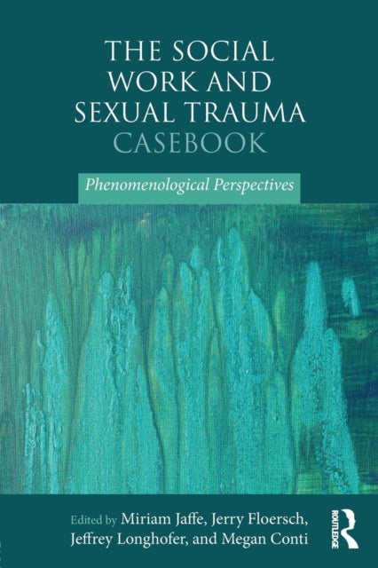 Social Work & Sexual Trauma Casebook