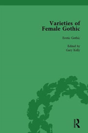 Varieties Of Female Gothic Vol