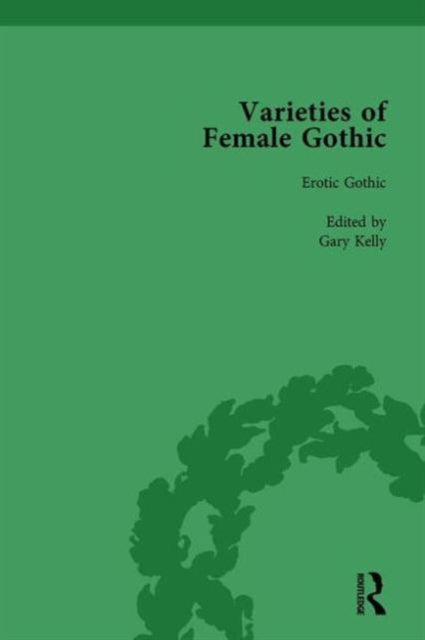 Varieties Of Female Gothic Vol