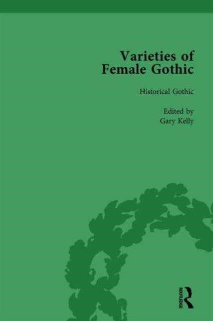 Varieties Of Female Gothic Vol