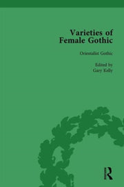 Varieties Of Female Gothic Vol