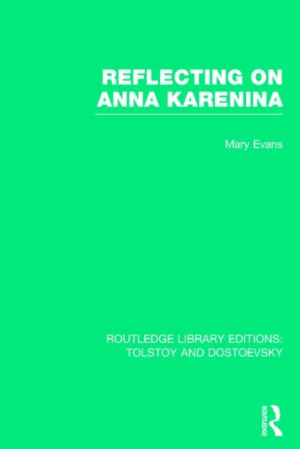 Reflecting On Anna Karenina