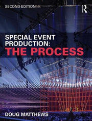 Special Event Production The Process