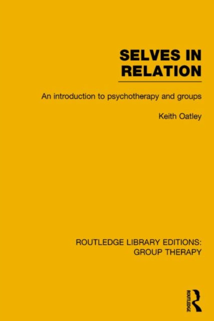 Selves In Relation Rle Group Therapy