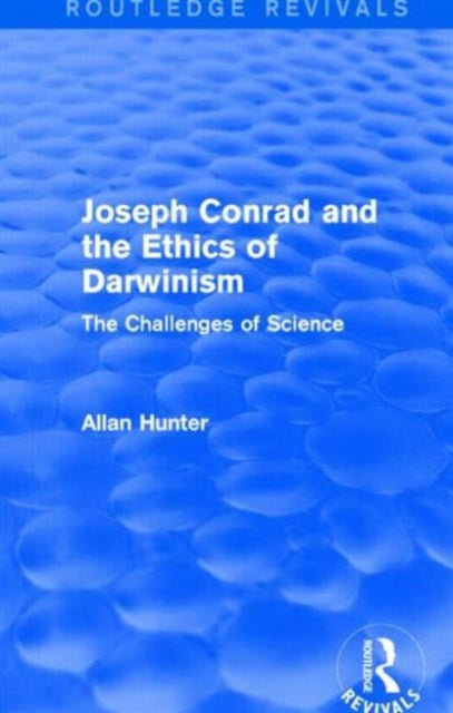 Joseph Conrad & The Ethics Of Darwinism