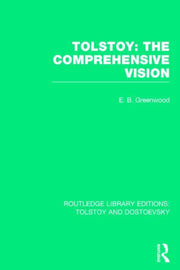 Tolstoy The Comprehensive Vision