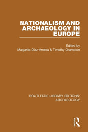 Nationalism And Archaeology In Euro