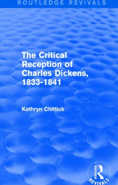 Critical Reception Charles Dickens