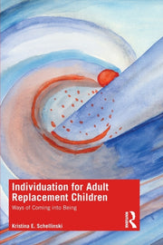 Individuation For Adult Replacement Chil