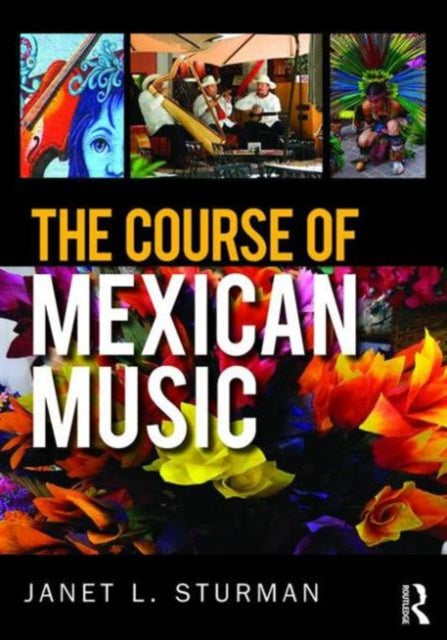 Course Of Mexican Music