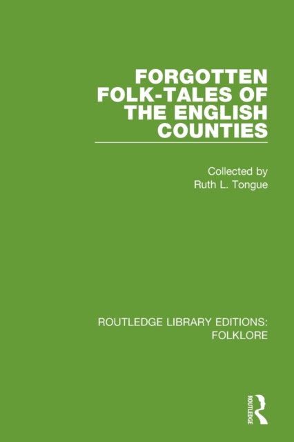 Forgotten Folk Tales Of The English By Tongue
