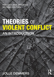 Theories Of Violent Conflict By Demmers, Jolle