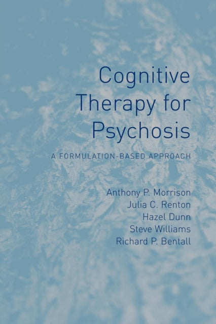 Cognitive Therapy Psychosis