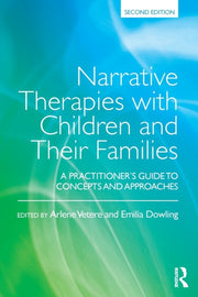 Narrative Therapies With Children Their