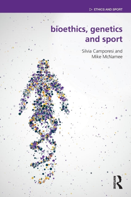 Bioethics, Genetics And Sport