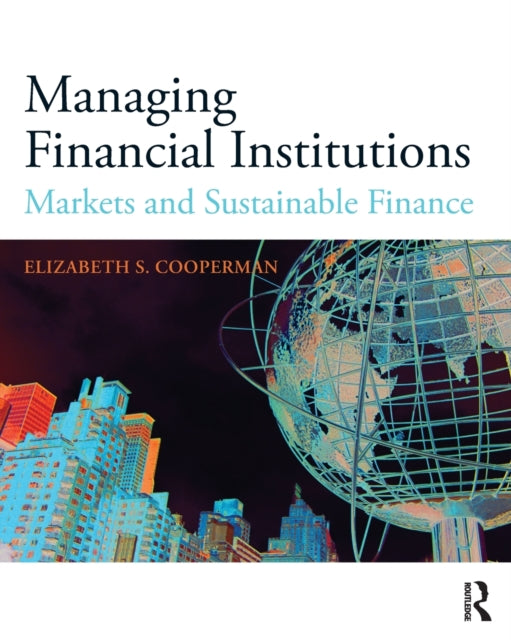 Managing Financial Institutions Co