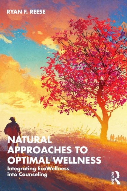 Natural Approaches To Optimal Wellness