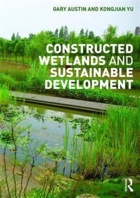 Constructed Wetlands Sustainable Develop