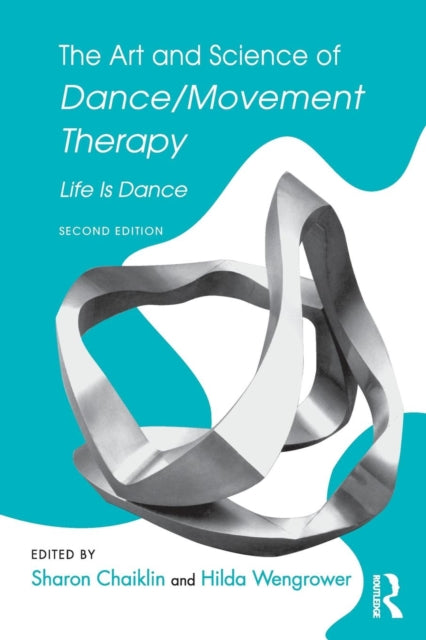 Art & Science Of Dance/movement Therapy