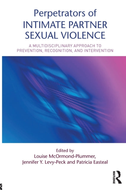 Perpetrators Of Intimate Partner Sexual
