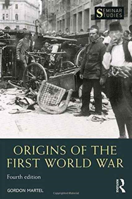 Origins Of The First World War