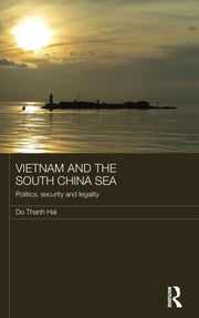 Vietnam & The South China Sea