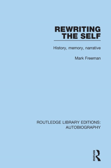 Rewriting The Self