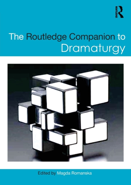 Routledge Companion To Dramaturgy