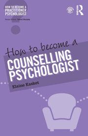 How To Become A Counselling Psychologist